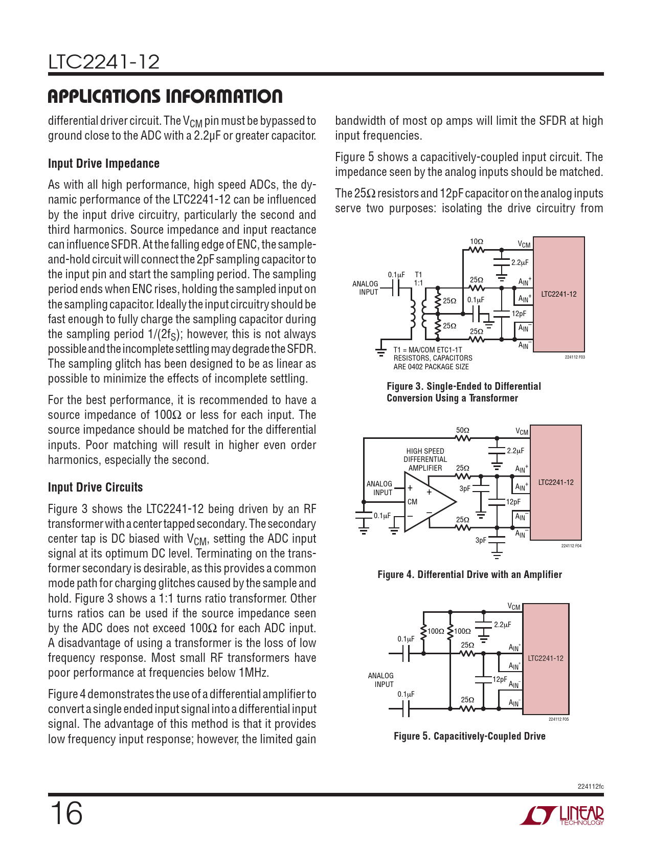 applicaTions inForMaTion. Input Drive Impedance. Figure 3. SingleEnded