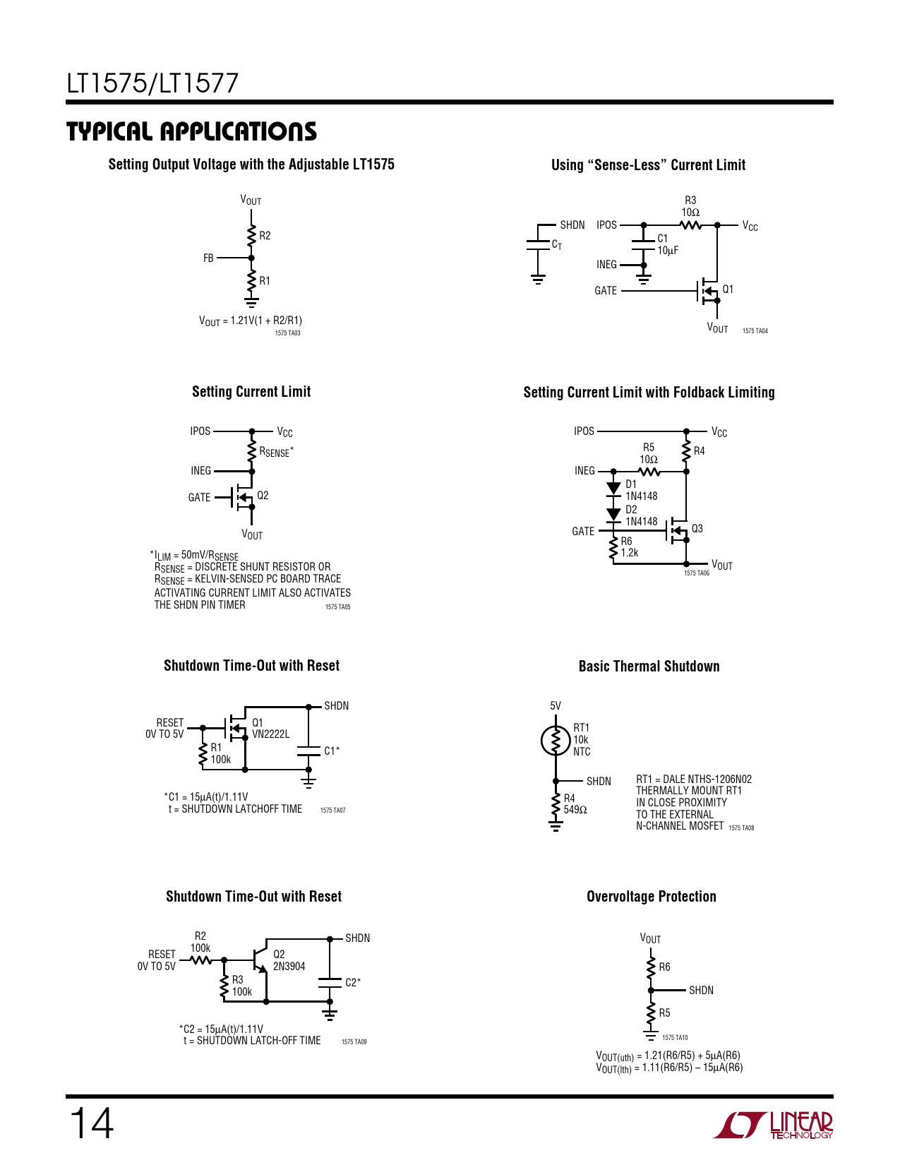TYPICAL APPLICATIONS N Setting Output Voltage with the Adjustable LT1575 Using “Sense-Less” Current Limit