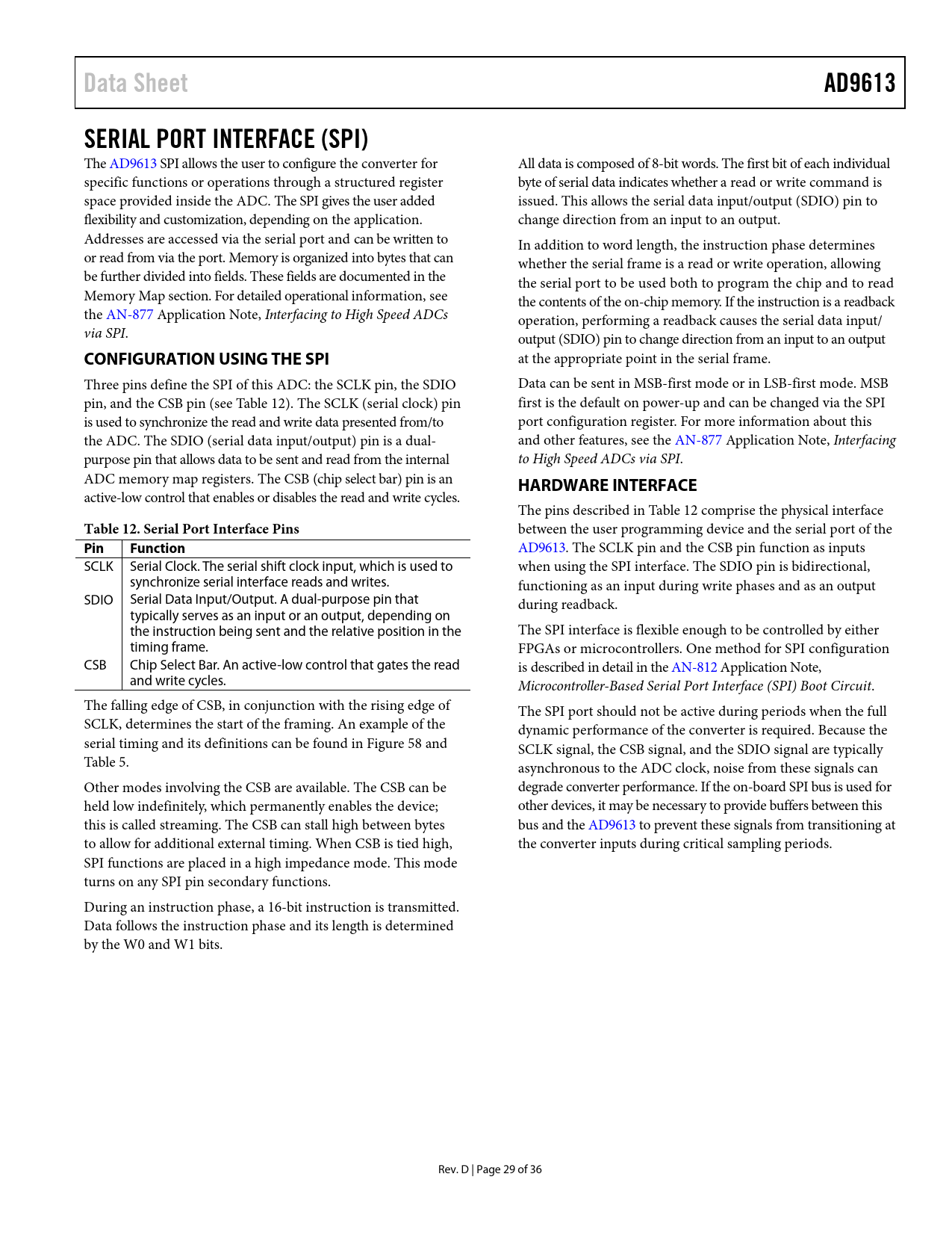 Data Sheet. AD9613. SERIAL PORT INTERFACE (SPI). CONFIGURATION USING