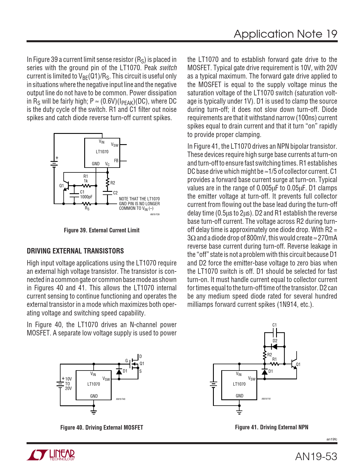 Figure 39. External Current Limit. DRIVING EXTERNAL TRANSISTORS. Figure