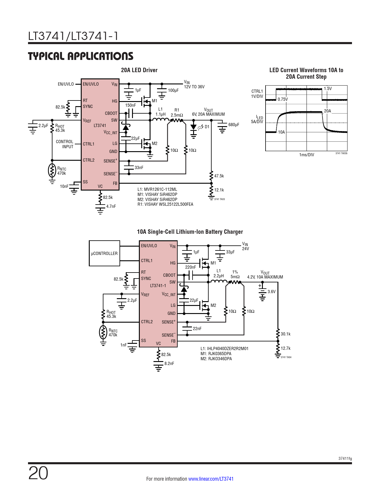 TYPICAL APPLICATIONS 20A LED Driver LED Current Waveforms 10A to 20A Current Step