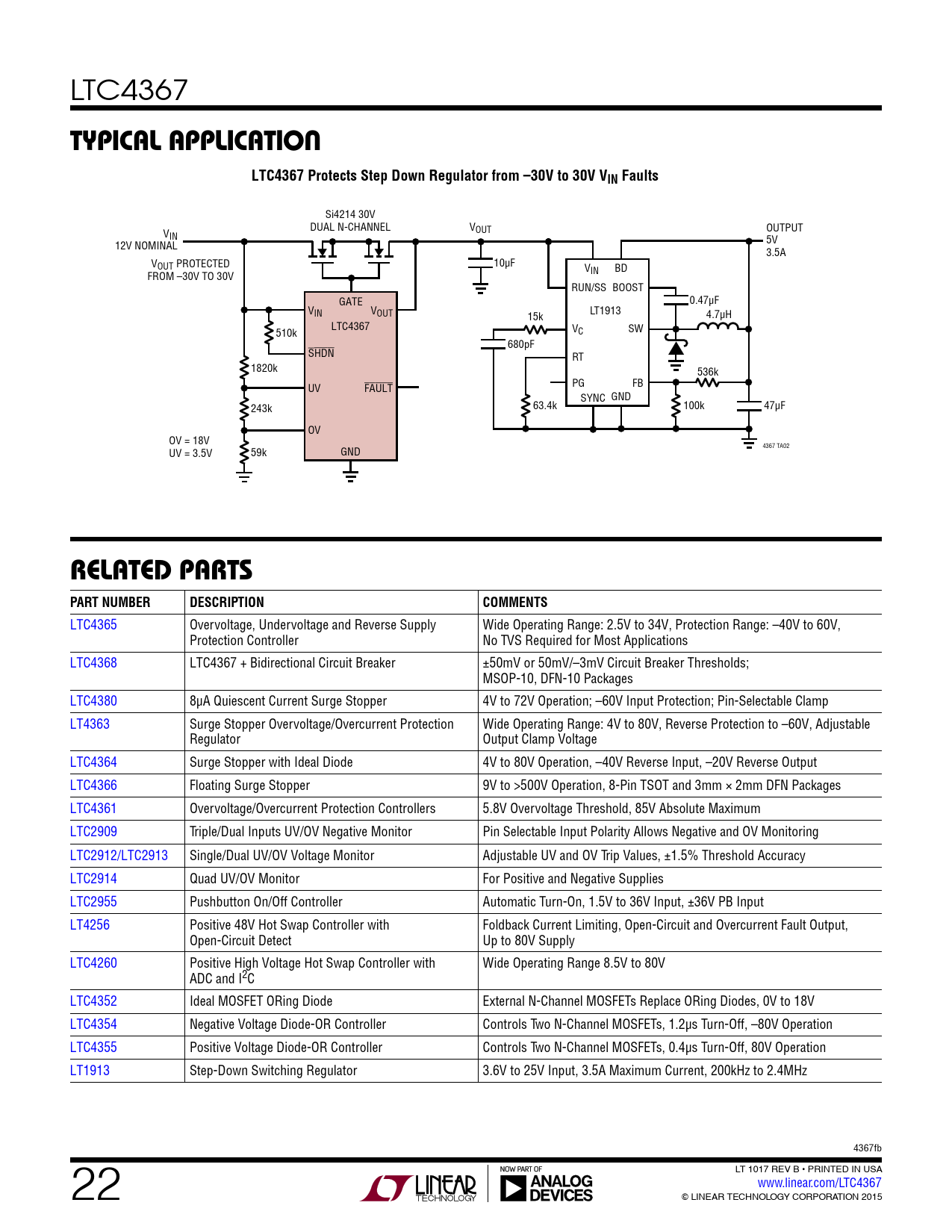 TYPICAL APPLICATION LTC4367 Protects Step Down Regulator from –30V to 30V VIN Faults RELATED PARTS PART NUMBER DESCRIPTION