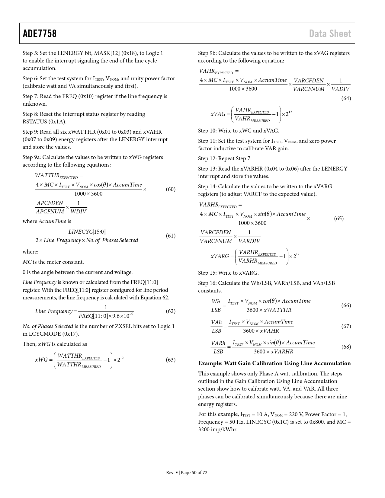 ADE7758. Data Sheet. Example: Watt Gain Calibration Using Line ...
