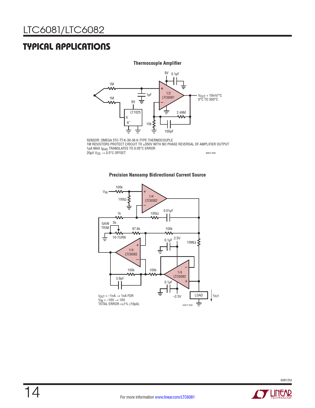 Typical applicaTions Thermocouple Amplifier Precision Nanoamp Bidirectional Current Source