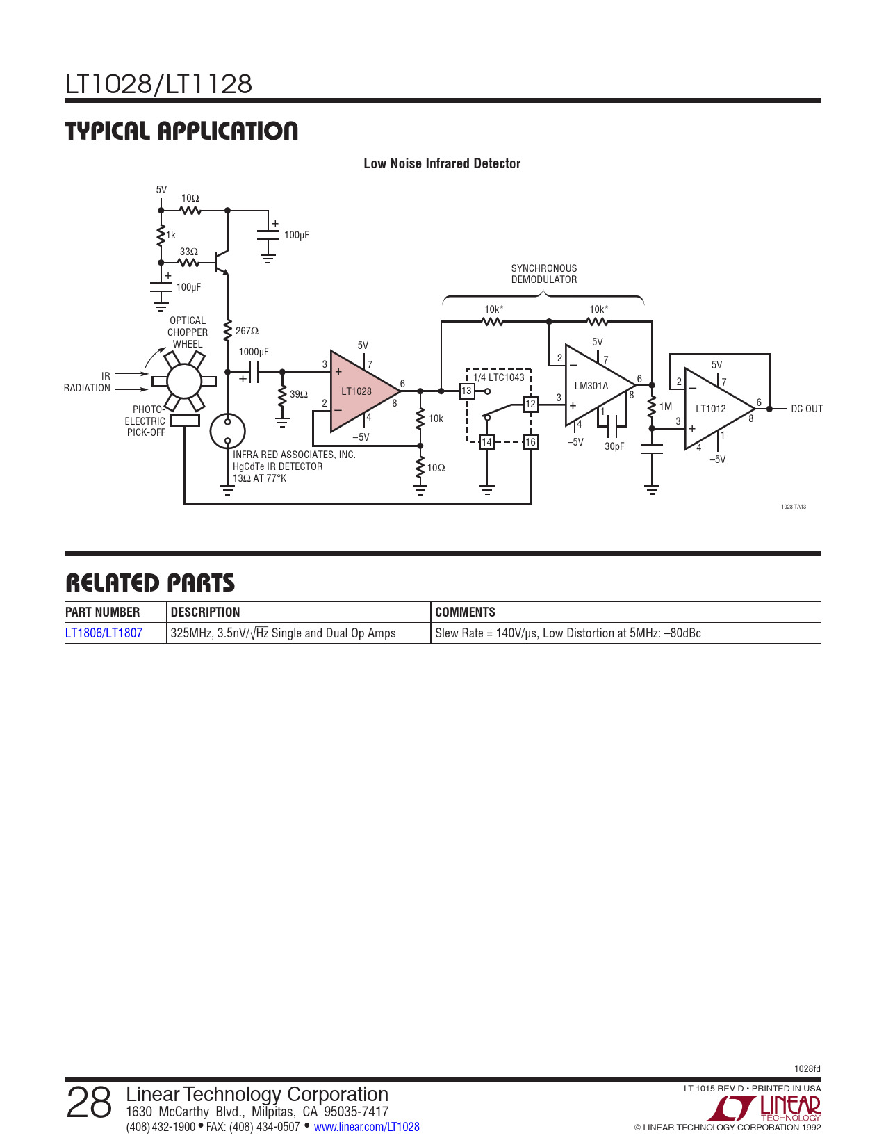 TYPICAL APPLICATION Low Noise Infrared Detector RELATED PARTS PART NUMBER DESCRIPTION COMMENTS