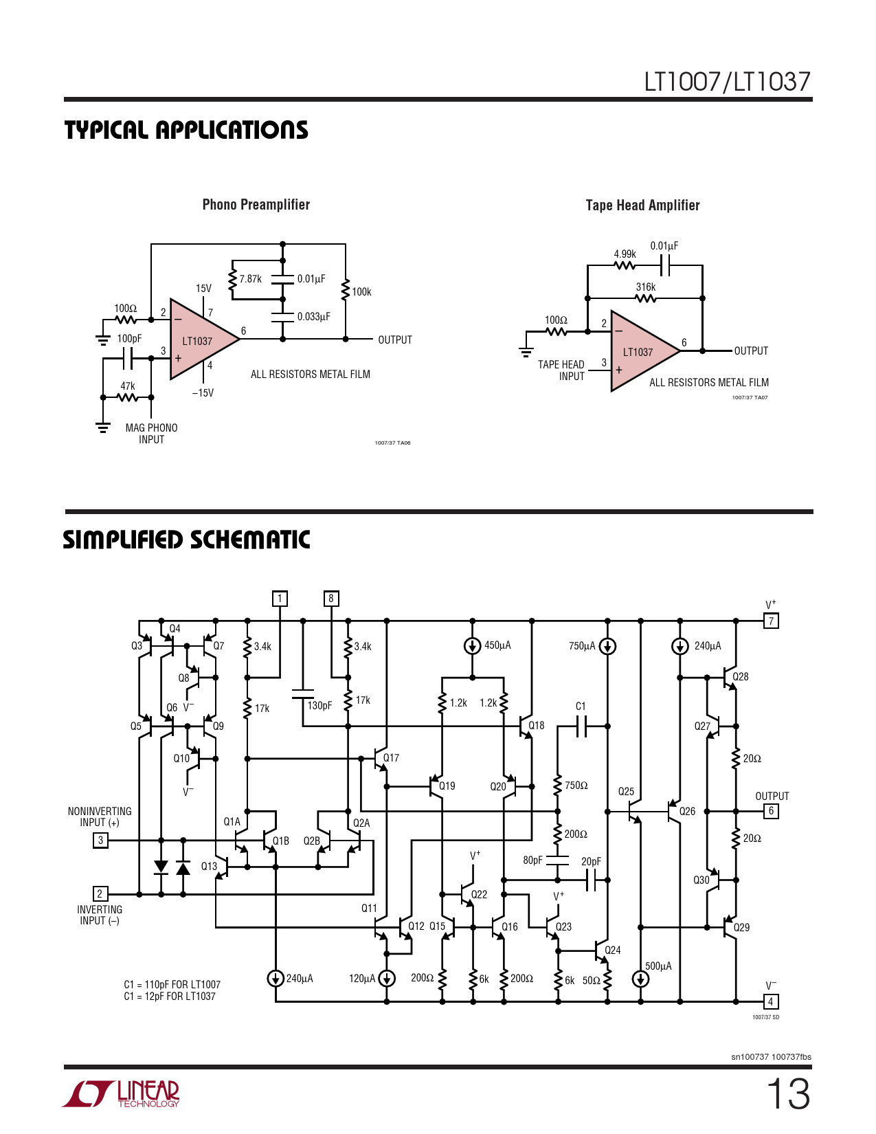 TYPICAL APPLICATIONS Phono Preamplifier Tape Head Amplifier SI PLIFIED SCHE ATIC