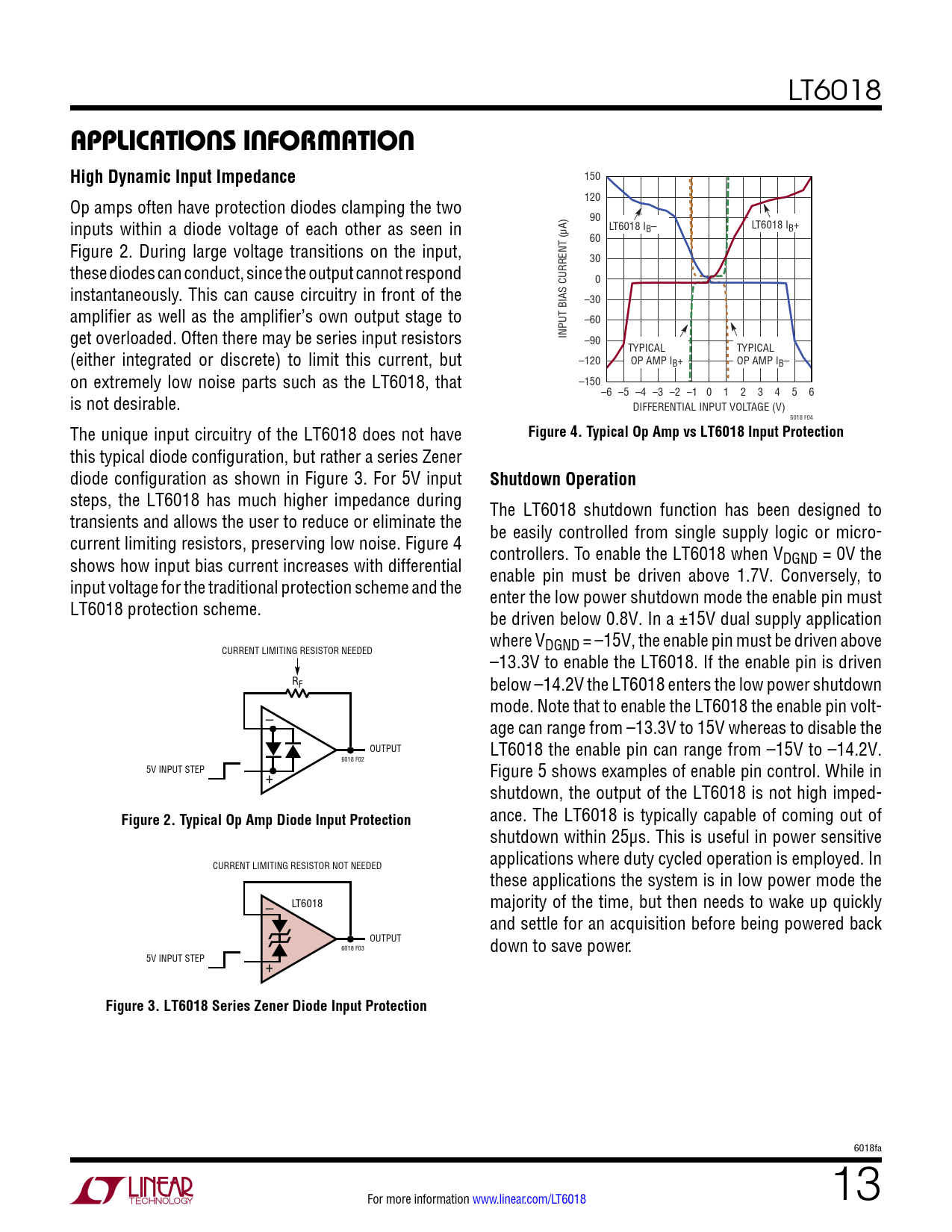 applicaTions inForMaTion High Dynamic Input Impedance. Figure 4. Typical Op Amp vs LT6018 Input