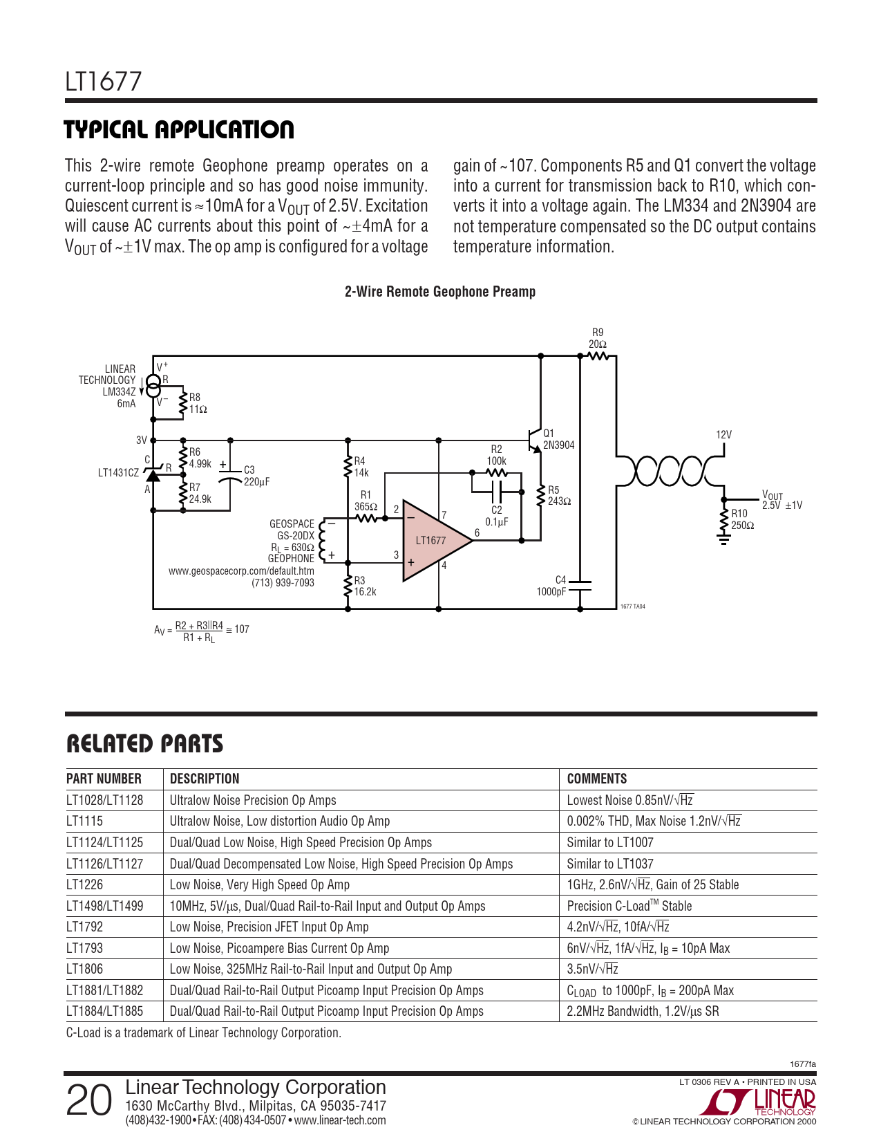 TYPICAL APPLICATIO 2-Wire Remote Geophone Preamp RELATED PARTS PART NUMBER DESCRIPTION COMMENTS