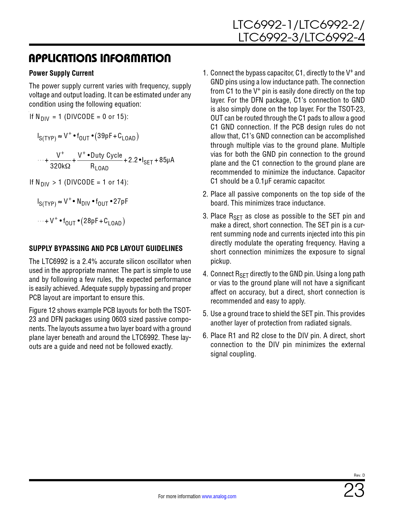 APPLICATIONS INFORMATION. Power Supply Current. SUPPLY BYPASSING AND