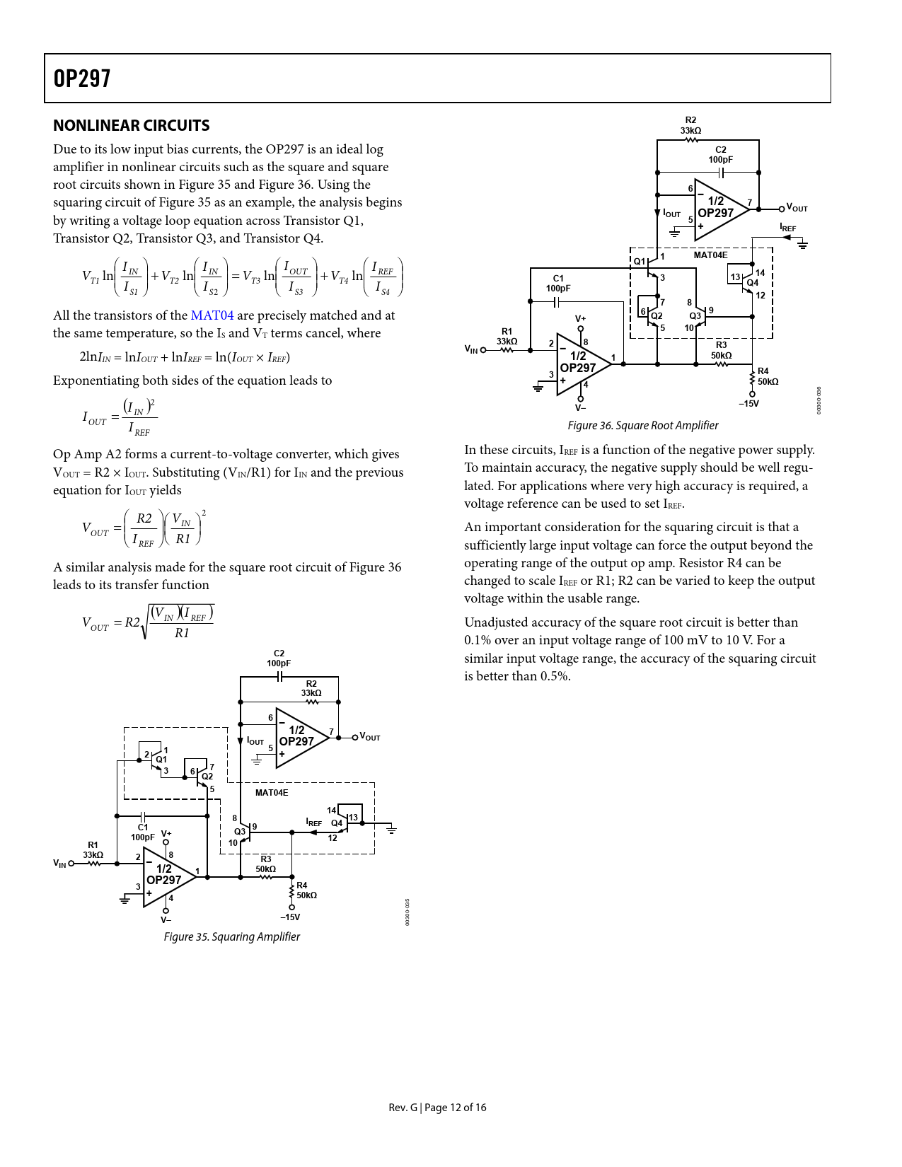 OP297. CIRCUITS. 33kΩ. 100pF. 6 . 1/2. OUT. 5 +. IREF