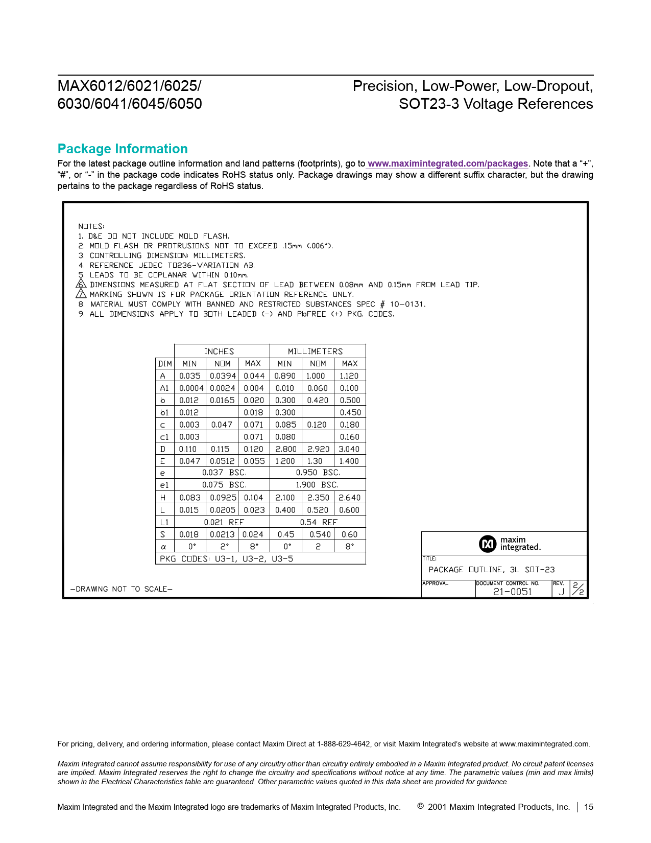 Package Information. www.maximintegrated.com/packages - Datasheet MAX6012,  MAX6021, MAX6025, MAX6030, MAX6041, MAX6045, MAX6050 Maxim