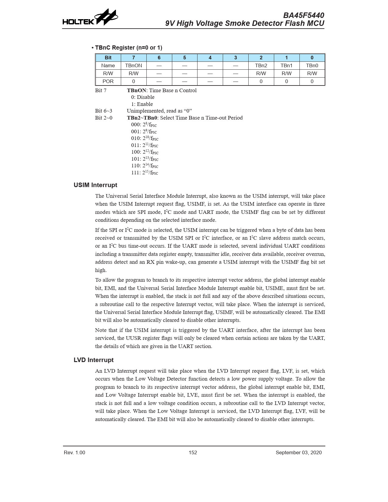 BA45F5440. 9V High Voltage Smoke Detector Flash MCU. • TBnC Register (n ...