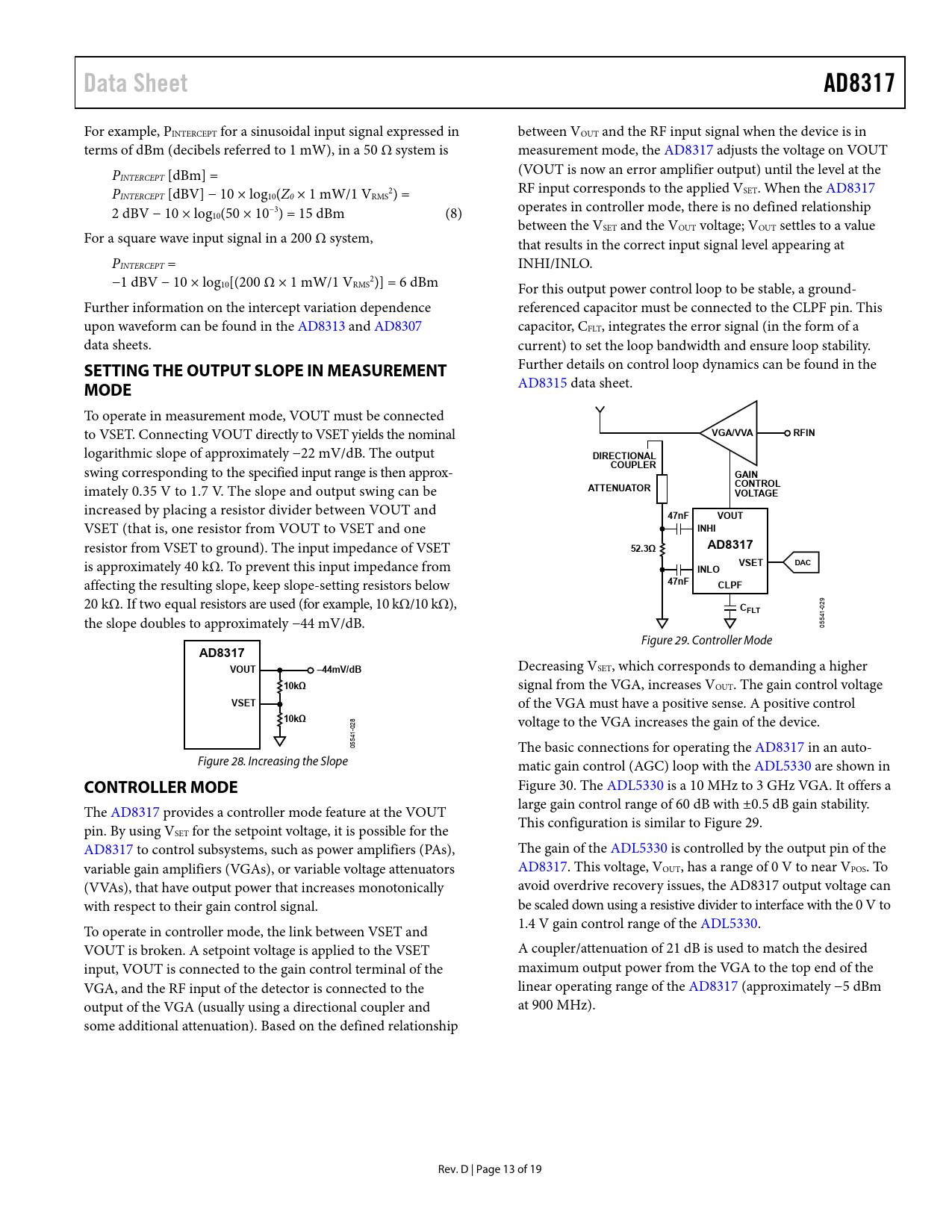 Data Sheet. AD8317. SETTING THE OUTPUT SLOPE IN MEASUREMENT. MODE. VGA ...