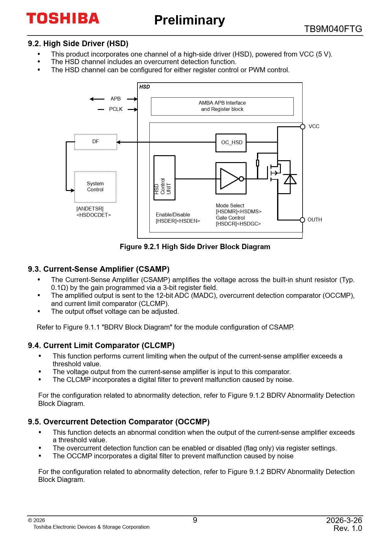 Preliminary 9.2 High Side Driver (HSD) HSD Figure 9.2.1 High Side Driver Block Diagram