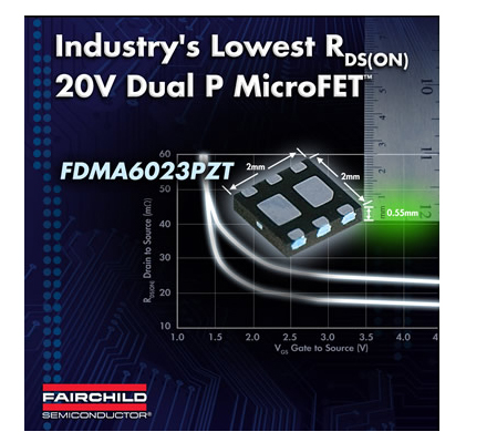 FDMA6023PZT: новый сдвоенный P-канальный MicroFET транзистор от Fairchild Semiconductor