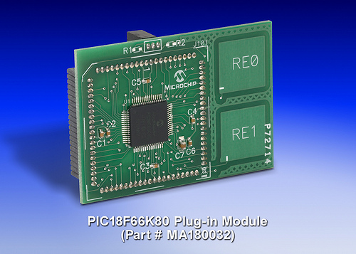 Microchip: MA180032 PIC18F66K80 Plug-In Module (PIM)