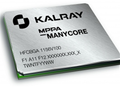 KALRAY Announces 1st samples of MPPA 256 processor in 28nm