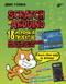 Scratch и Arduino. 18 игровых проектов для юных программистов микроконтроллеров