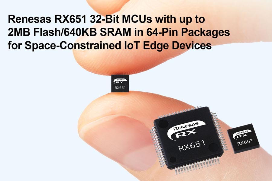 Renesas Electronics Introduces Ultra-Small RX651 32-Bit